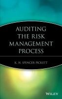 Auditing the Risk Management Process (Hardcover) - K H Spencer Pickett Photo