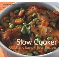 Slow Cooker - Quick & Easy, Proven Recipes (Paperback, New edition) - Gina Steer Photo