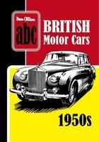 ABC British Motor Cars 1950s (Paperback) - Ian Allan Publishing Photo