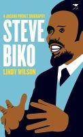 Steve Biko (Paperback) - Lindy Wilson Photo