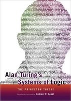 Alan Turing's Systems of Logic - The Princeton Thesis (Paperback) - Andrew W Appel Photo