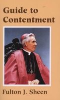 Guide to Contentment (Paperback) - Fulton J Sheen Photo