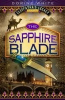 The Sapphire Blade - Cleopatra's Legacy 4 (Paperback) - Dorine White Photo