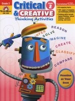 Critical and Creative Thinking Activities, Grade 2 (Paperback, Teacher) - Evan Moor Educational Publishers Photo