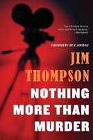 Nothing More Than Murder (Paperback) - Jim Thompson Photo