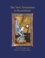 The New Testament in Byzantium (Hardcover) - Derek Krueger Photo