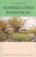 The Works of Alfred Lord Tennyson - With an Introduction and Bibliography (Paperback, New edition) - Alfred Tennyson Photo