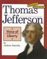 Thomas Jefferson--voice of liberty (Paperback) - Andrew Santella Photo