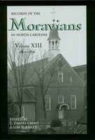 Records of the Moravians in North Carolina 1867-1876, Volume 13 (Hardcover) - C Daniel Crews Photo