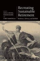 Recreating Sustainable Retirement - Resilience, Solvency, and Tail Risk (Hardcover) - Olivia S Mitchell Photo