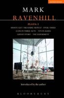 Ravenhill Plays: 3, 3 - Shoot/Get Treasure/Repeat; Over There; A Life in Three Acts; Ten Plagues; Ghost Story; the Experiment (Paperback, New) - Mark Ravenhill Photo