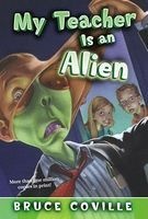 My Teacher Is an Alien (Paperback) - Bruce Coville Photo