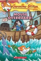 Mouse Overboard! ( #62) (Paperback) - Geronimo Stilton Photo