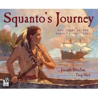 Squanto's Journey - The Story of the First Thanksgiving (Paperback) - Joseph Bruchac Photo
