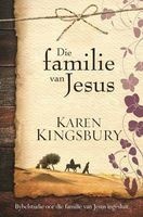 Die Familie Van Jesus (Afrikaans, Paperback) - Karen Kingsbury Photo