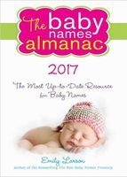 The 2017 Baby Names Almanac (Paperback) - Emily Larson Photo