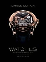 Limited Edition Watches - 150 Exclusive Modern Designs (Hardcover) - Steven Huyton Photo