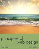 Principles of Web Design (Paperback, 6th Revised edition) - Joel Sklar Photo