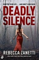 Deadly Silence (Paperback) - Rebecca Zanetti Photo