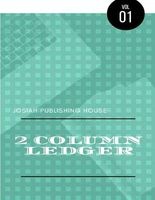 2 Column Ledger (Paperback) - Josiah Publishing House Photo