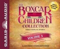 The Boxcar Children Collection, Volume 3 (Standard format, CD) - Gertrude Chandler Warner Photo