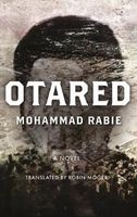 Otared - A Novel (Paperback) - Mohammed Rabie Photo
