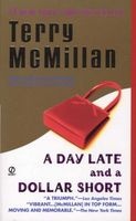 A Day Late & A Dollar Short (Paperback) - Terry McMillan Photo