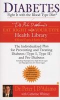 Diabetes - Fight it with the Blood Type Diet (Paperback) - Peter DAdamo Photo