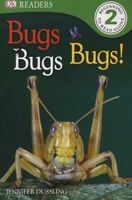 Bugs Bugs Bugs! (Paperback) - Jennifer Dussling Photo
