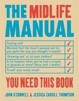 The Midlife Manual (Paperback) - John OConnell Photo
