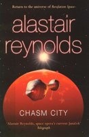 Chasm City (Paperback) - Alastair Reynolds Photo
