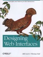 Designing Web Interfaces - Principles and Patterns for Rich Interactions (Paperback) - Bill Scott Photo