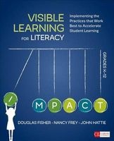 Visible Learning for Literacy, Grades K-12, Grades K-12 - Implementing the Practices That Work Best to Accelerate Student Learning (Paperback) - Douglas B Fisher Photo
