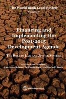 World Bank Legal Review, Volume 7: Financing and Implementing the Post-2015 Development Agenda (Paperback) - The World Bank Photo