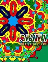 Restful Adult Coloring Books - Vol.8 -  Relief (Paperback) - Adult Coloring Books Best Sellers Stress Photo