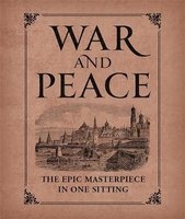 War and Peace - The Epic Masterpiece in One Sitting (Hardcover) - Joelle Herr Photo