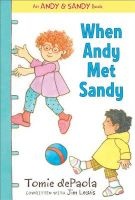 When Andy Met Sandy (Hardcover) - Tomie dePaola Photo
