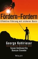 Fordern und Fordern - Effektive Fuhrung mit Sicherer Basis (German, Hardcover) - George Kohlrieser Photo