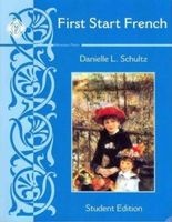 First Start French I Student (Paperback) - Danielle Schultz Photo