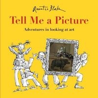 Tell Me a Picture (Paperback) - Quentin Blake Photo