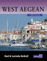 West Aegean - The Attic Coast, Eastern Peloponnese, Western Cyclades and Northern Sporades (Paperback, 3rd Revised edition) - Rod Heikell Photo