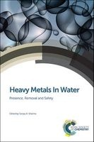 Heavy Metals in Water - Presence, Removal and Safety (Hardcover) - Sanjay Sharma Photo
