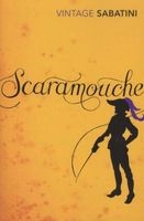 Scaramouche (Paperback) - Rafael Sabatini Photo