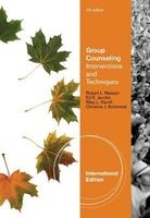 Group Counseling - Interventions and Techniques (Paperback, International ed of 7th Revised ed) - Christine Schimmel Photo