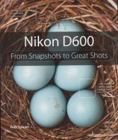 Nikon D600 (Paperback) - Rob Sylvan Photo