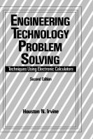 Engineering Technology Problem Solving - Techniques Using Electronic Calculators (Hardcover, 2nd Revised edition) - Houston N Irvine Photo