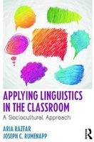 Applying Linguistics in the Classroom - A Sociocultural Approach (Paperback, New) - Aria Razfar Photo