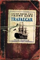 Trafalgar (Hardcover) - Peter Warwick Photo