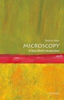 Microscopy: A Very Short Introduction (Paperback) - Terence Allen Photo