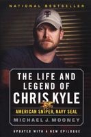 The Life and Legend of Chris Kyle: American Sniper, Navy Seal (Paperback) - Michael J Mooney Photo
